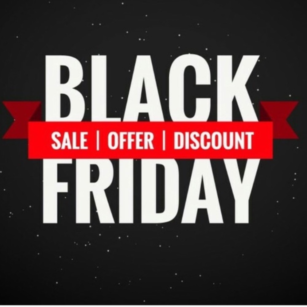 BLACK FRIDAY SALE!!